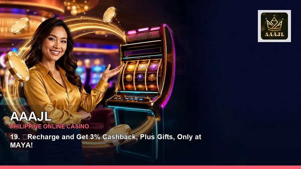 AAAJL mobile casino games and rewards overview for Philippine players